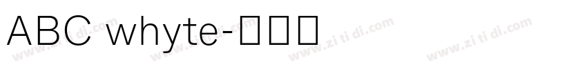 ABC whyte字体转换